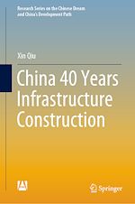 Télécharger le livre :  China 40 Years Infrastructure Construction