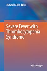 Télécharger le livre :  Severe Fever with Thrombocytopenia Syndrome
