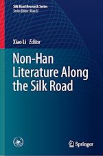 Télécharger le livre :  Non-Han Literature Along the Silk Road