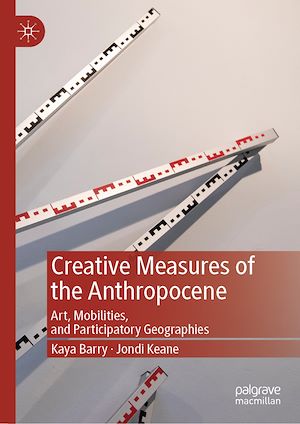 Téléchargez le livre :  Creative Measures of the Anthropocene