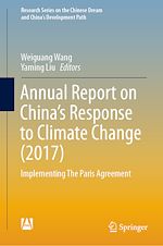 Télécharger le livre :  Annual Report on China's Response to Climate Change (2017)