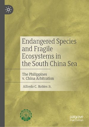 Téléchargez le livre :  Endangered Species and Fragile Ecosystems in the South China Sea