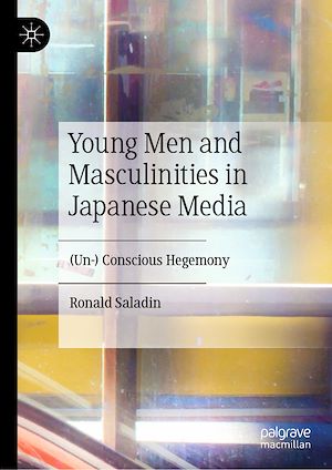 Téléchargez le livre :  Young Men and Masculinities in Japanese Media