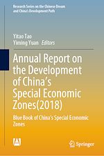 Télécharger le livre :  Annual Report on the Development of China's Special Economic Zones(2018)