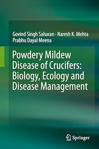 Télécharger le livre :  Powdery Mildew Disease of Crucifers: Biology, Ecology and Disease Management