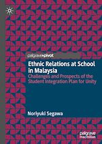 Télécharger le livre :  Ethnic Relations at School in Malaysia