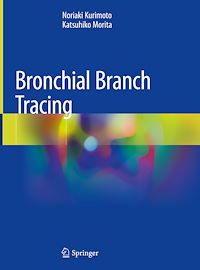 Télécharger le livre :  Bronchial Branch Tracing