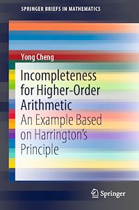 Télécharger le livre :  Incompleteness for Higher-Order Arithmetic