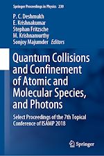 Télécharger le livre :  Quantum Collisions and Confinement of Atomic and Molecular Species, and Photons
