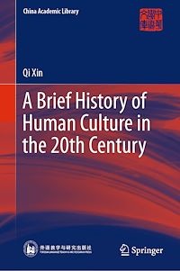 Télécharger le livre :  A Brief History of Human Culture in the 20th Century