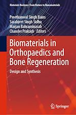 Télécharger le livre :  Biomaterials in Orthopaedics and Bone Regeneration