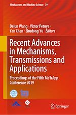 Download this eBook Recent Advances in Mechanisms, Transmissions and Applications