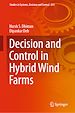 Télécharger le livre :  Decision and Control in Hybrid Wind Farms
