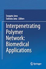 Télécharger le livre :  Interpenetrating Polymer Network: Biomedical Applications