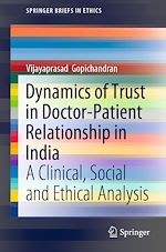 Télécharger le livre :  Dynamics of Trust in Doctor-Patient Relationship in India