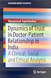 Télécharger le livre :  Dynamics of Trust in Doctor-Patient Relationship in India