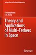 Télécharger le livre :  Theory and Applications of Multi-Tethers in Space