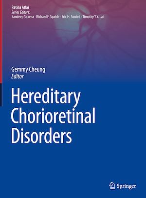 Téléchargez le livre :  Hereditary Chorioretinal Disorders