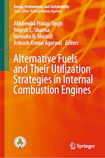 Télécharger le livre :  Alternative Fuels and Their Utilization Strategies in Internal Combustion Engines