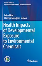 Télécharger le livre :  Health Impacts of Developmental Exposure to Environmental Chemicals