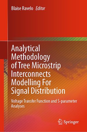 Téléchargez le livre :  Analytical Methodology of Tree Microstrip Interconnects Modelling For Signal Distribution