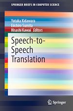 Télécharger le livre :  Speech-to-Speech Translation