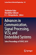 Télécharger le livre :  Advances in Communication, Signal Processing, VLSI, and Embedded Systems