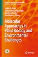 Télécharger le livre :  Molecular Approaches in Plant Biology and Environmental Challenges