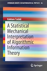 Download this eBook A Statistical Mechanical Interpretation of Algorithmic Information Theory