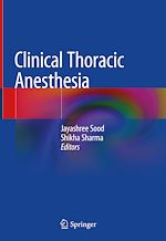Télécharger le livre :  Clinical Thoracic Anesthesia