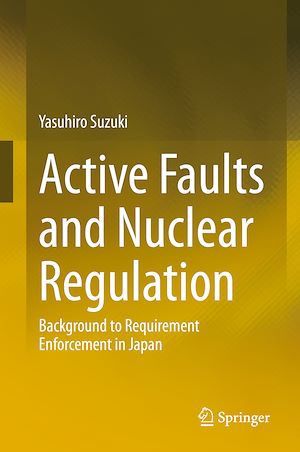 Téléchargez le livre :  Active Faults and Nuclear Regulation