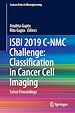 Télécharger le livre :  ISBI 2019 C-NMC Challenge: Classification in Cancer Cell Imaging