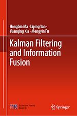 Télécharger le livre :  Kalman Filtering and Information Fusion