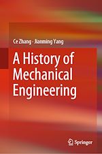Télécharger le livre :  A History of Mechanical Engineering