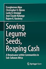 Download this eBook Sowing Legume Seeds, Reaping Cash