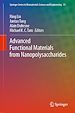 Télécharger le livre :  Advanced Functional Materials from Nanopolysaccharides