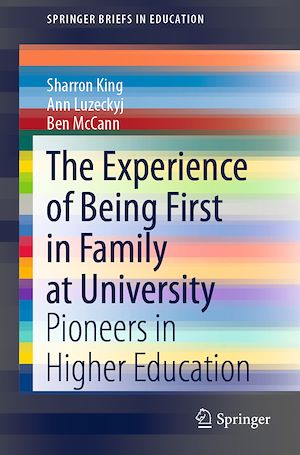 Téléchargez le livre :  The Experience of Being First in Family at University