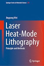 Télécharger le livre :  Laser Heat-Mode Lithography