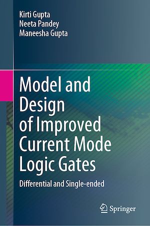 Téléchargez le livre :  Model and Design of Improved Current Mode Logic Gates
