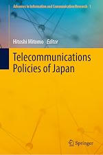 Télécharger le livre :  Telecommunications Policies of Japan