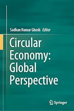 Télécharger le livre :  Circular Economy: Global Perspective