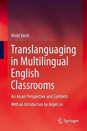 Téléchargez le livre :  Translanguaging in Multilingual English Classrooms