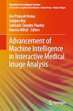 Télécharger le livre :  Advancement of Machine Intelligence in Interactive Medical Image Analysis