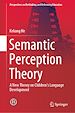 Télécharger le livre :  Semantic Perception Theory