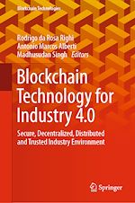 Télécharger le livre :  Blockchain Technology for Industry 4.0