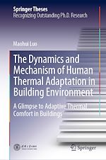 Télécharger le livre :  The Dynamics and Mechanism of Human Thermal Adaptation in Building Environment