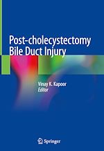 Télécharger le livre :  Post-cholecystectomy Bile Duct Injury