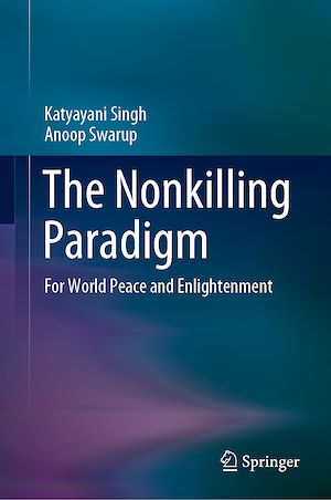 Téléchargez le livre :  The Nonkilling Paradigm