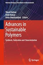 Télécharger le livre :  Advances in Sustainable Polymers