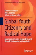 Télécharger le livre :  Global Youth Citizenry and Radical Hope